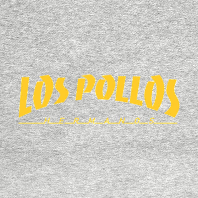 Los Pollos Hermanos by SERVASTEAK